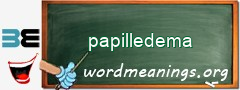 WordMeaning blackboard for papilledema